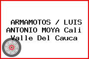 ARMAMOTOS / LUIS ANTONIO MOYA Cali Valle Del Cauca