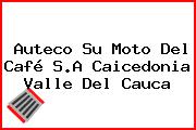 Auteco Su Moto Del Café S.A Caicedonia Valle Del Cauca