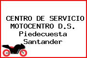 CENTRO DE SERVICIO MOTOCENTRO D.S. Piedecuesta Santander