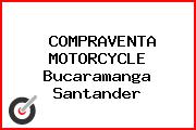 COMPRAVENTA MOTORCYCLE Bucaramanga Santander