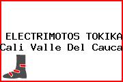 ELECTRIMOTOS TOKIKA Cali Valle Del Cauca