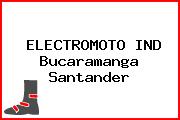 ELECTROMOTO IND Bucaramanga Santander