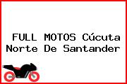Full Motos Cúcuta Norte De Santander