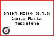 GAIRA MOTOS S.A.S. Santa Marta Magdalena