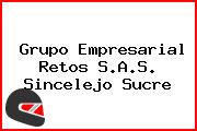 Grupo Empresarial Retos S.A.S. Sincelejo Sucre
