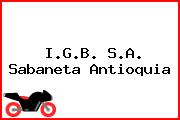 I.G.B. S.A. Sabaneta Antioquia