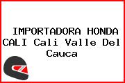 IMPORTADORA HONDA CALI Cali Valle Del Cauca