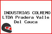 INDUSTRIAS COLREMO LTDA Pradera Valle Del Cauca