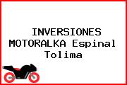 INVERSIONES MOTORALKA Espinal Tolima