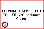 LEONARDO GOMEZ MOTO TALLER Valledupar Cesar