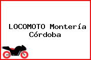 LOCOMOTO Montería Córdoba