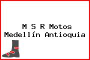 M S R Motos Medellín Antioquia