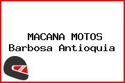 MACANA MOTOS Barbosa Antioquia