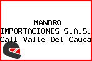 MANDRO IMPORTACIONES S.A.S. Cali Valle Del Cauca