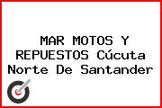 MAR MOTOS Y REPUESTOS Cúcuta Norte De Santander