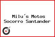 Milus Motos Socorro Santander