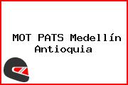 MOT PATS Medellín Antioquia