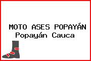 MOTO ASES POPAYÁN Popayán Cauca