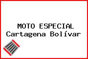 MOTO ESPECIAL Cartagena Bolívar