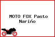 MOTO FOX Pasto Nariño