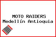 MOTO RAIDERS Medellín Antioquia