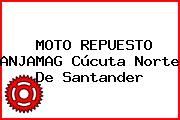 MOTO REPUESTO ANJAMAG Cúcuta Norte De Santander