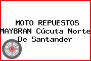 MOTO REPUESTOS MAYBRAN Cúcuta Norte De Santander