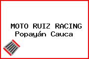 MOTO RUIZ RACING Popayán Cauca