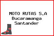 MOTO RUTAS S.A Bucaramanga Santander