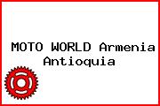 MOTO WORLD Armenia Antioquia