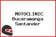 MOTOCLINIC Bucaramanga Santander