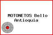MOTONETOS Bello Antioquia