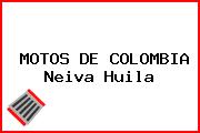 MOTOS DE COLOMBIA Neiva Huila