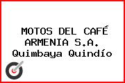 MOTOS DEL CAFÉ ARMENIA S.A. Quimbaya Quindío