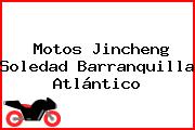 Motos Jincheng Soledad Barranquilla Atlántico