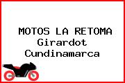 MOTOS LA RETOMA Girardot Cundinamarca