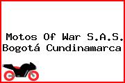 Motos Of War S.A.S. Bogotá Cundinamarca