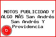 MOTOS PUBLICIDAD Y ALGO MÁS San Andrés San Andrés Y Providencia