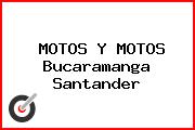 MOTOS Y MOTOS Bucaramanga Santander