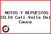 MOTOS Y REPUESTOS DILIA Cali Valle Del Cauca