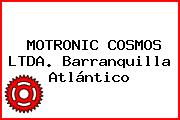 MOTRONIC COSMOS LTDA. Barranquilla Atlántico