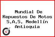 Mundial De Repuestos De Motos S.A.S. Medellín Antioquia
