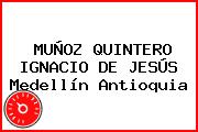 MUÑOZ QUINTERO IGNACIO DE JESÚS Medellín Antioquia