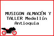 MUSIGON ALMACÉN Y TALLER Medellín Antioquia