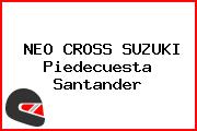 NEO CROSS SUZUKI Piedecuesta Santander