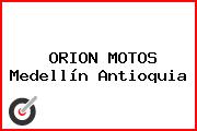 ORION MOTOS Medellín Antioquia