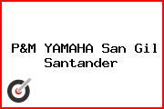 P&M YAMAHA San Gil Santander