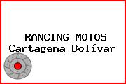 Rancing Motos Cartagena Bolívar