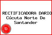 RECTIFICADORA DARIO Cúcuta Norte De Santander
