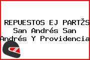 REPUESTOS EJ PART®S San Andrés San Andrés Y Providencia
